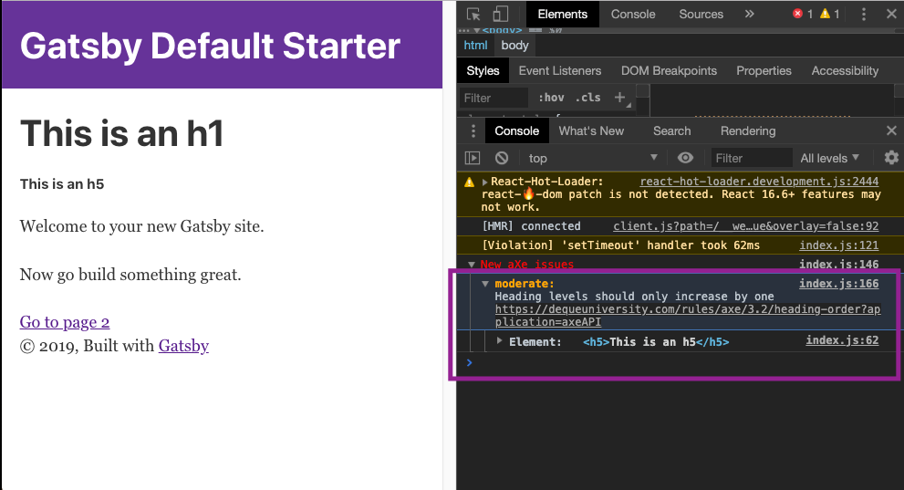 React aXe will show accessibility errors in the console while you are developing.